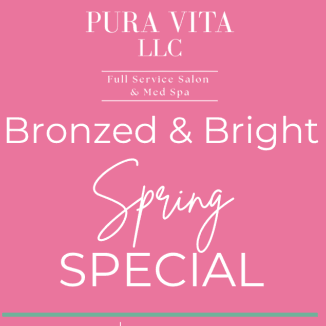 Bronze & Bright Package at PuraVita LLC in Sumrall, MS
